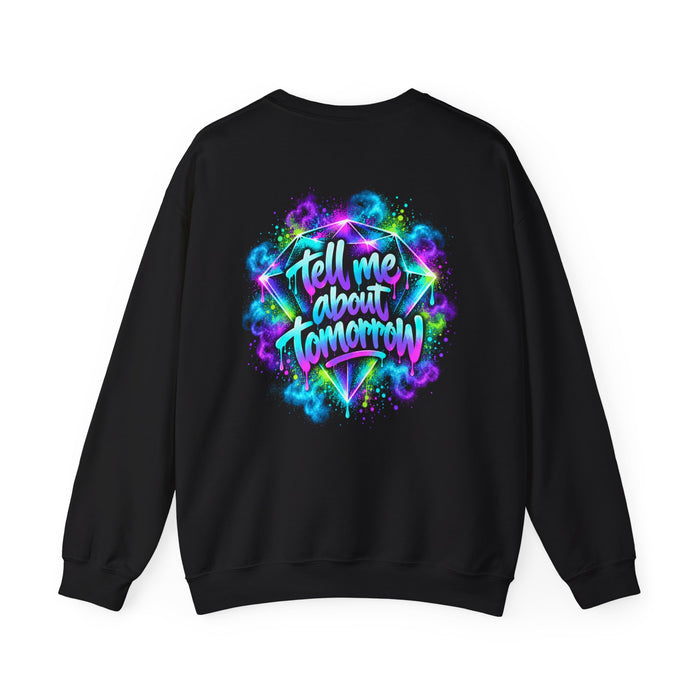 Tell Me About Tomorrow Sweatshirt — Semicolon Mental Health Awareness Crewneck